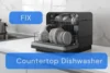 Troubleshooting & Fixing Your Countertop Dishwasher Quickly - Post Thumbnail