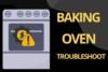 Common Baking Oven Problems & How to Fix Them - Post Thumbnail