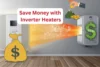 Understanding Smart Inverter Heater Technology - Post Thumbnail