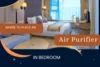 Where to Place an Air Purifier in Your Bedroom: 3 Best Spots - Post Thumbnail